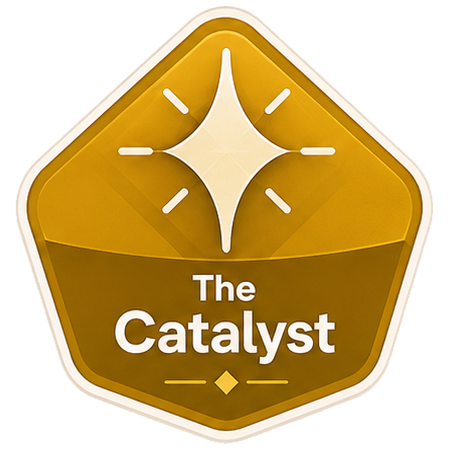 The Catalyst